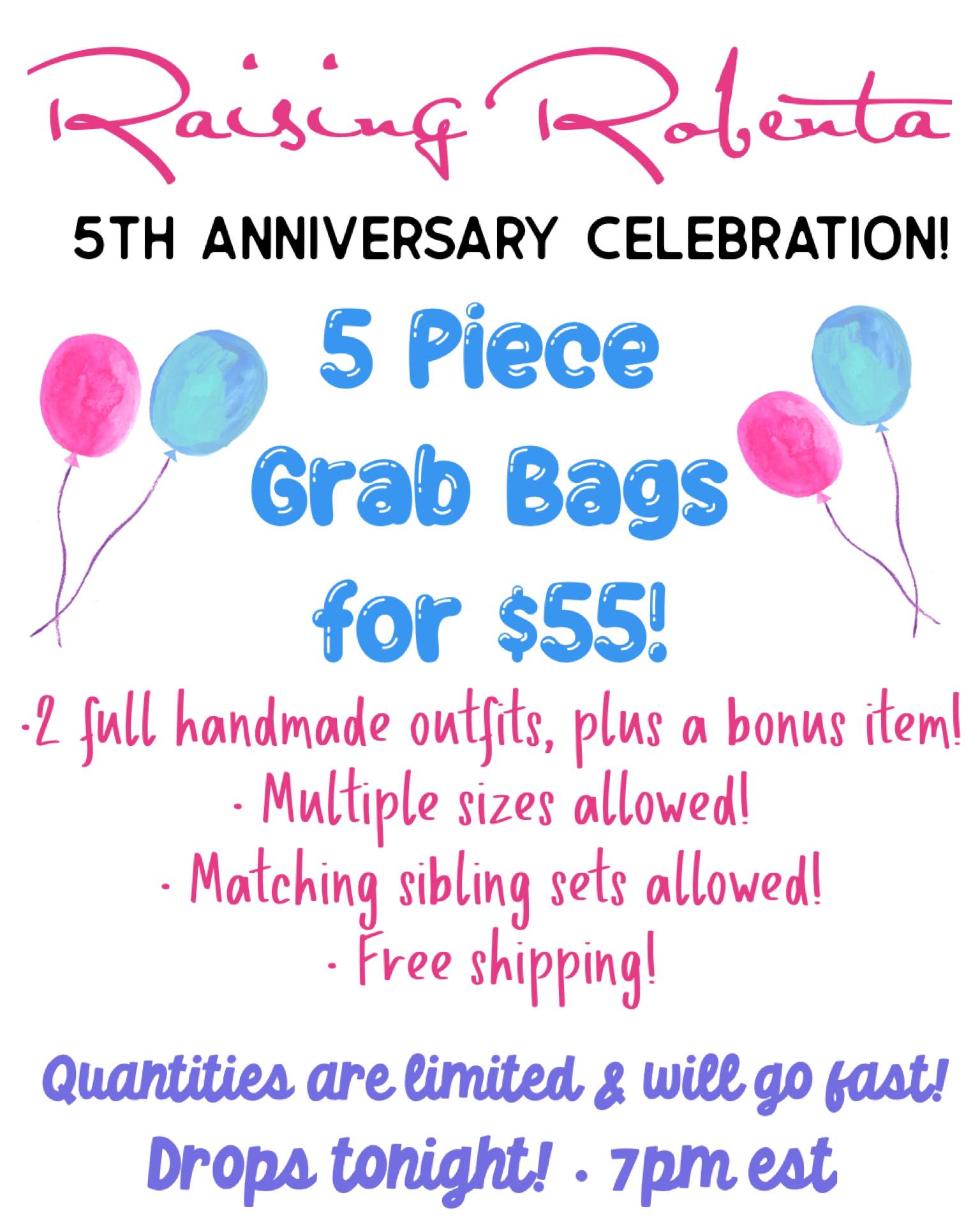 5 for $55 Grab Bags!