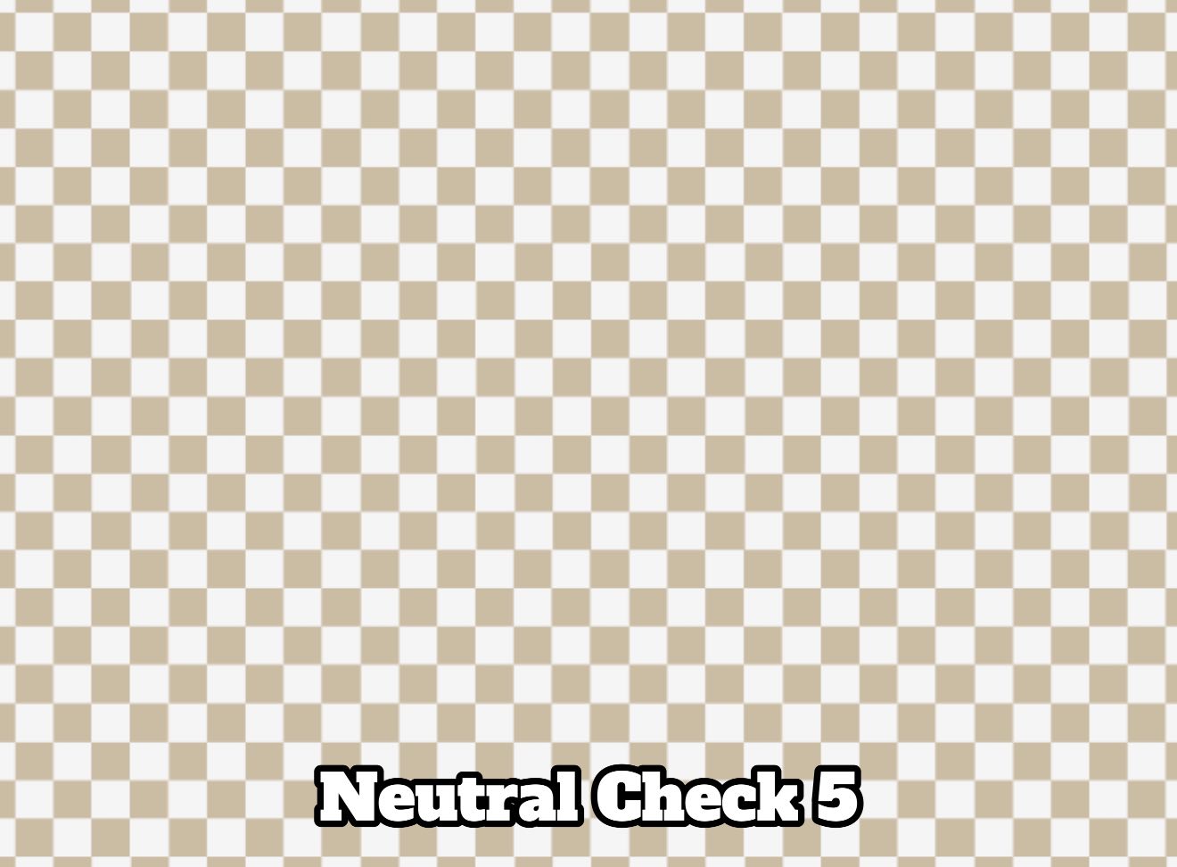 Neutral Checks