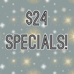 $24 Specials for 2024!