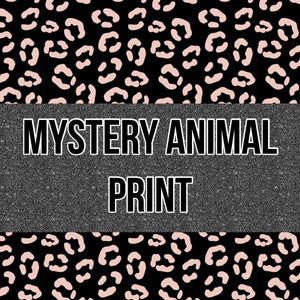 Mystery Animal Print!